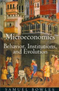 Microeconomics: Behavior, Institutions, and Evolution